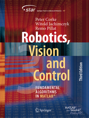 Robotics, Vision and Control: Fundamental Algorithms in Matlab(r)-cover