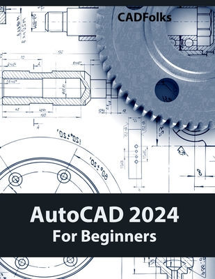 AutoCAD 2024 For Beginners (Colored)-cover