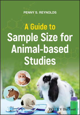 A Guide to Sample Size for Animal-Based Studies-cover