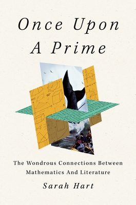 Once Upon a Prime: The Wondrous Connections Between Mathematics and Literature-cover