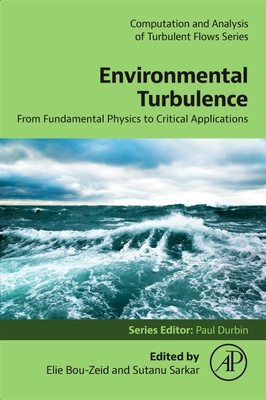 Environmental Turbulence: From Fundamental Physics to Critical Applications-cover