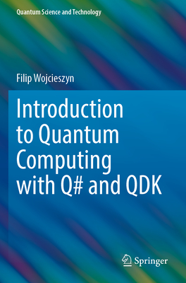 Introduction to Quantum Computing with Q# and Qdk-cover