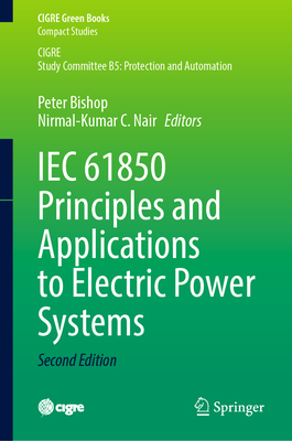 Iec 61850 Principles and Applications to Electric Power Systems-cover