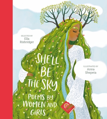 She'll Be the Sky: Poems by Women and Girls-cover