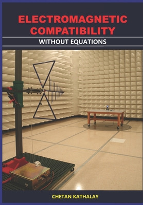 Electromagnetic Compatibility -Without Equations-cover