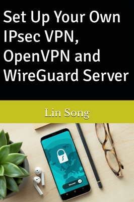 Set Up Your Own IPsec VPN, OpenVPN and WireGuard Server-cover