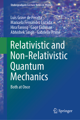 Relativistic and Non-Relativistic Quantum Mechanics: Both at Once-cover