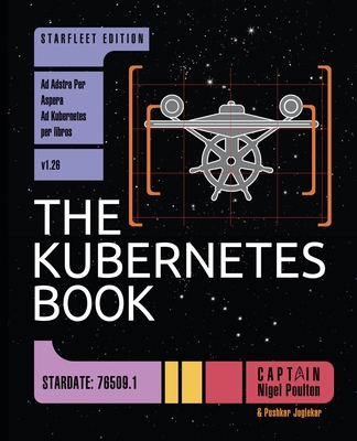 The Kubernetes Book: Starfleet Edition-cover