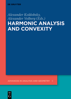 Harmonic Analysis and Convexity-cover