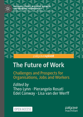 The Future of Work: Challenges and Prospects for Organisations, Jobs and Workers-cover