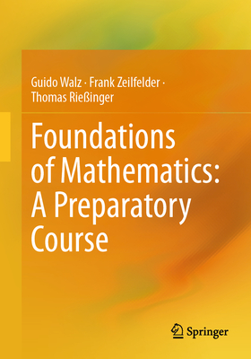 Foundations of Mathematics: A Preparatory Course-cover