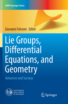 Lie Groups, Differential Equations, and Geometry: Advances and Surveys-cover