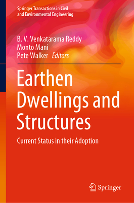 Earthen Dwellings and Structures: Current Status in Their Adoption