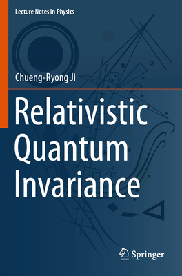Relativistic Quantum Invariance-cover