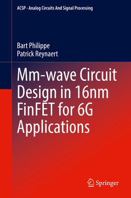 MM-Wave Circuit Design in 16nm Finfet for 6g Applications-cover