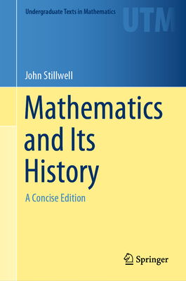 Mathematics and Its History: A Concise Edition-cover