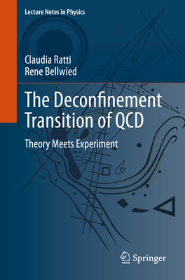 The Deconfinement Transition of QCD: Theory Meets Experiment-cover