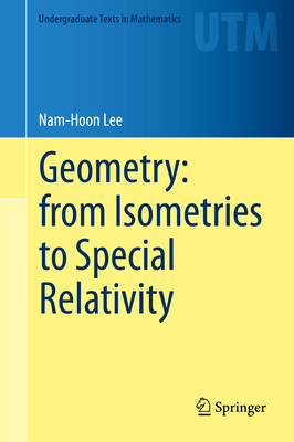 Geometry: From Isometries to Special Relativity-cover