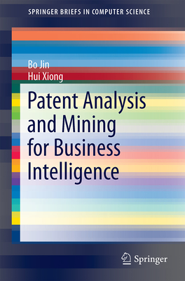 Patent Analysis and Mining for Business Intelligence-cover