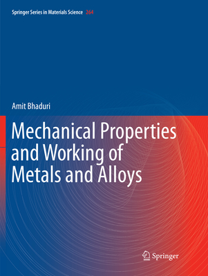 Mechanical Properties and Working of Metals and Alloys-cover