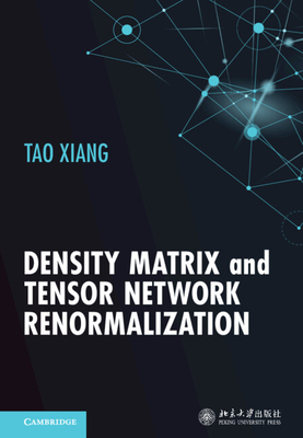 Density Matrix and Tensor Network Renormalization-cover