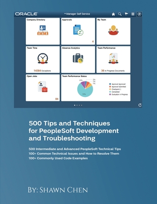 500 Tips and Techniques for Peoplesoft Development and Troubleshooting-cover