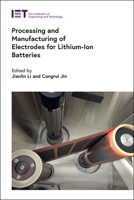 Processing and Manufacturing of Electrodes for Lithium-Ion Batteries-cover