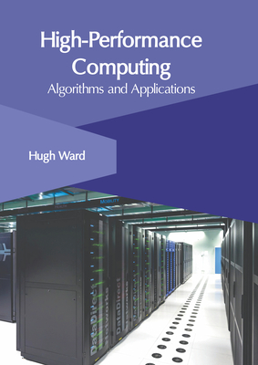 High-Performance Computing: Algorithms and Applications-cover