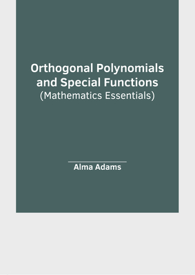 Orthogonal Polynomials and Special Functions (Mathematics Essentials)-cover