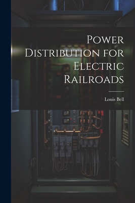 Power Distribution for Electric Railroads-cover