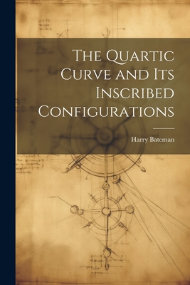 The Quartic Curve and its Inscribed Configurations-cover
