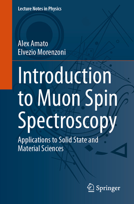 Introduction to Muon Spin Spectroscopy: Applications to Solid State and Material Sciences-cover