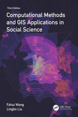 Computational Methods and GIS Applications in Social Science-cover