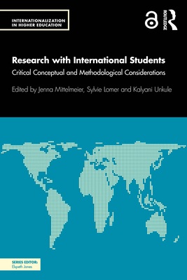 Research with International Students: Critical Conceptual and Methodological Considerations-cover