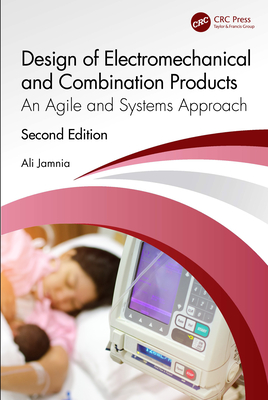 Design of Electromechanical and Combination Products: An Agile and Systems Approach-cover