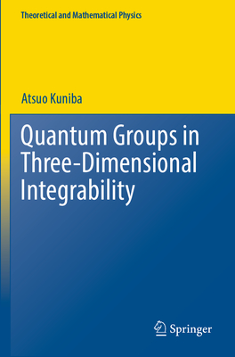 Quantum Groups in Three-Dimensional Integrability-cover