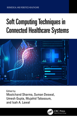 Soft Computing Techniques in Connected Healthcare Systems-cover
