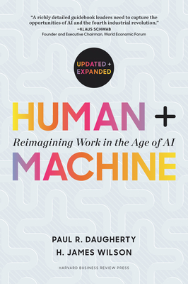 Human + Machine, Updated and Expanded: Reimagining Work in the Age of AI-cover
