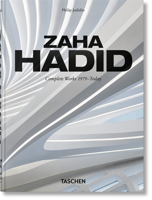 Zaha Hadid. Complete Works 1979-Today. 40th Ed.-cover