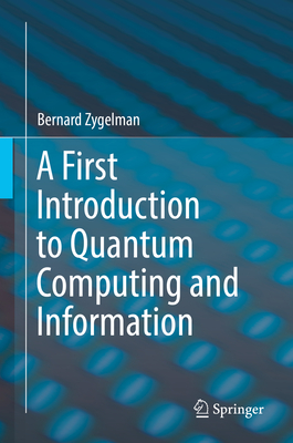 A First Introduction to Quantum Computing and Information-cover