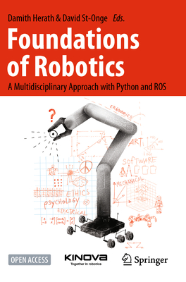 Foundations of Robotics: A Multidisciplinary Approach with Python and Ros-cover
