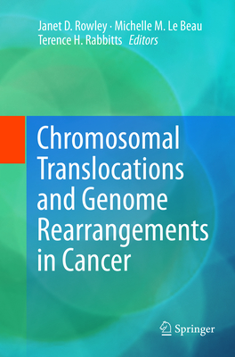 Chromosomal Translocations and Genome Rearrangements in Cancer-cover