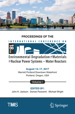 Proceedings of the 18th International Conference on Environmental Degradation of Materials in Nuclear Power Systems - Water Reactors-cover