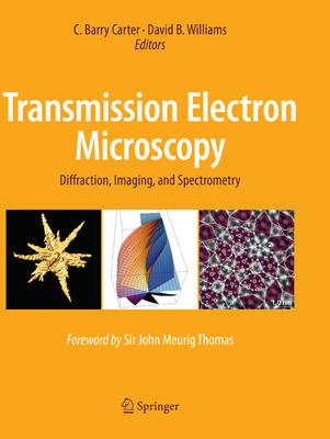 Transmission Electron Microscopy: Diffraction, Imaging, and Spectrometry-cover