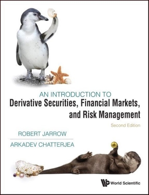Introduction to Derivative Securities, Financial Markets, and Risk Management, an (Second Edition)-cover