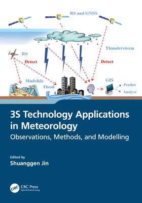 3S Technology Applications in Meteorology: Observations, Methods, and Modelling-cover