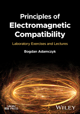 Principles of Electromagnetic Compatibility: Laboratory Exercises and Lectures-cover