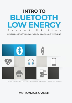 Intro to Bluetooth Low Energy: Learn Bluetooth Low Energy in a single weekend-cover