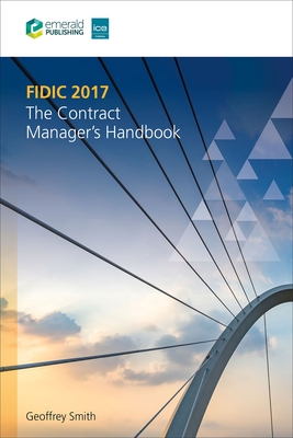 Fidic 2017: The Contract Manager's Handbook-cover