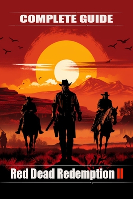 Red Dead Redemption 2 Complete guide and walkthrough: Top Tips and Tricks You Should Know About-cover
